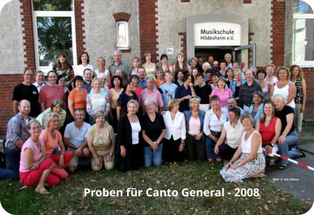 Proben für Canto General - 2008