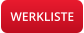 WERKLISTE